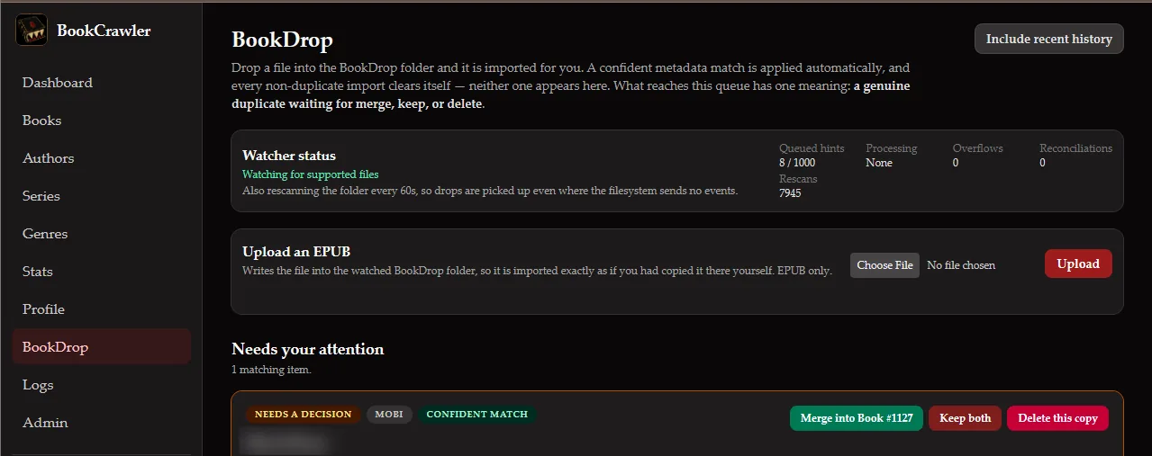 BookCrawler's BookDrop page showing the folder watcher status, an EPUB upload form, and one held duplicate with merge, keep both, and delete buttons